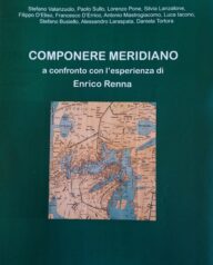Componere Meridiano, Enrico Renna